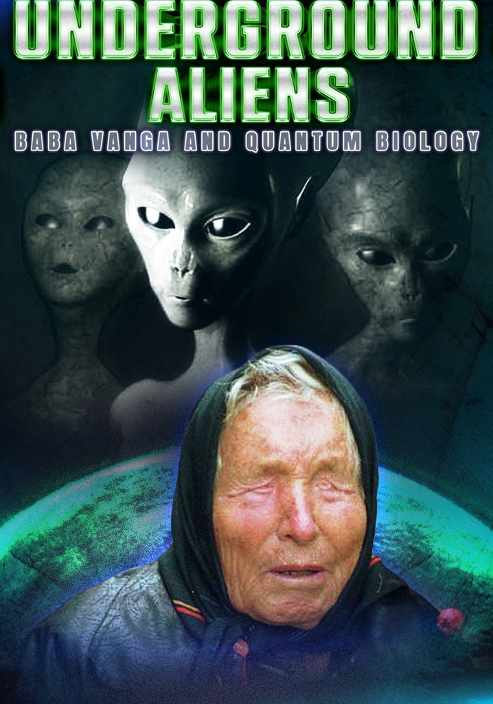 Underground Alien, Baba Vanga and Quantum Biology online